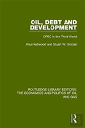 Oil, Debt And Development