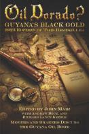 Oil Dorado? Guyana'S Black Gold