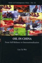 Oil In China: From Self-Reliance To Internationalization