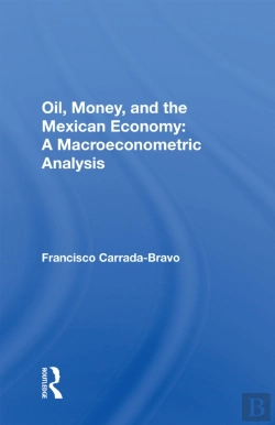 Bertrand.pt - Oil, Money, And The Mexican Economy