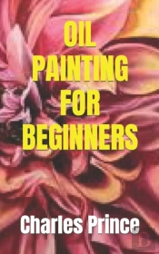 Oil Painting For Beginners