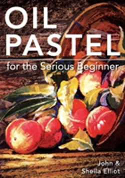 Bertrand.pt - Oil Pastel For The Serious Beginner