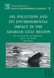 Oil Pollution And Its Environmental Impact In The Arabian Gulf Region