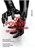 Oil, Power And A Sign Of Hope