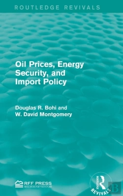 Bertrand.pt - Oil Prices, Energy Security, And Import Policy