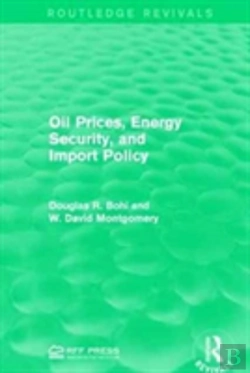 Bertrand.pt - Oil Prices, Energy Security, And Import Policy