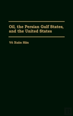 Bertrand.pt - Oil, The Persian Gulf States And The United States