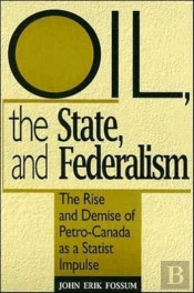 Oil, The State, And Federalism
