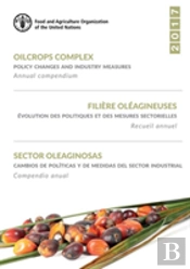Oilcrops Complex/Filiere Oleagineuses/Sector Oleaginosas (English/French/Spanish Edition)