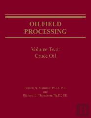 Oilfield Processing Of Petroleum Volume 2