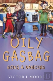 Oily Gasbag Goes A Dancing