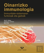 Oinarrizko Immunologia. Immunitate-Sistemaren Funtzioak Eta Gaitzak