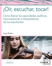¡Oír, Escuchar, Tocar!
