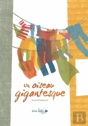 Oiseau Gigantesque (Un)