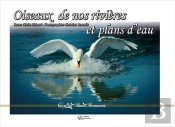 Oiseaux De Nos Rivieres Et Plans D'Eau