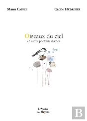 Oiseaux Du Ciel Et Autres Porteurs D'Âmes