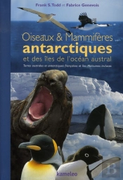 Oiseaux Et Mammifères Antarctiques Et Des Îles De L'Océan Austral