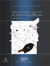 Oiseaux Marins Nicheurs De France Metropolitaine (1960-2000)