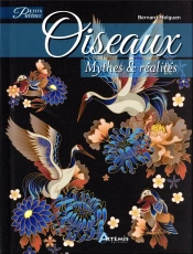 Oiseaux, Mythes Et Realites