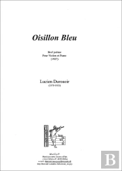 Oisillon Bleu Bref Poeme Pour Violon Et Piano