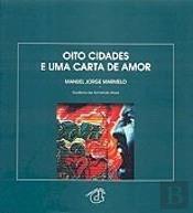 Oito Cidades e Uma Carta de Amor 