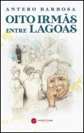 Oito Irmãs entre Lagoas