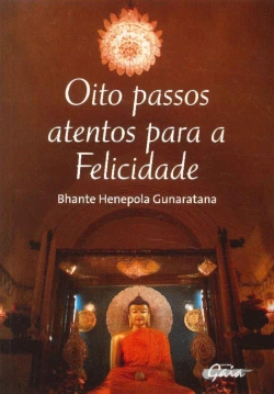 Bertrand.pt - Oito Passos Atentos para a Felicidade