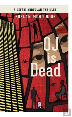 Bertrand.pt - Oj Is Dead: A Jeffri Abdullah Thriller