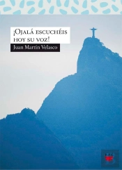 ¡Ojalá Escuchéis Hoy Su Voz!