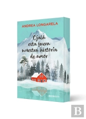Ojala Esta Fuera Nuestra Historia De Amor