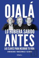 Ojala Lo Hubiera Sabido Antes