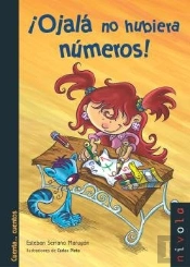 ¡Ojalá No Hubiera Números!