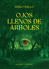 Ojos Llenos De Arboles