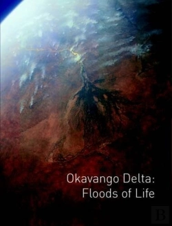Bertrand.pt - Okavango Delta: Floods Of Life