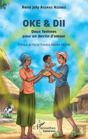Oke & Dii : Deux Femmes Pour Un Destin D'Amour
