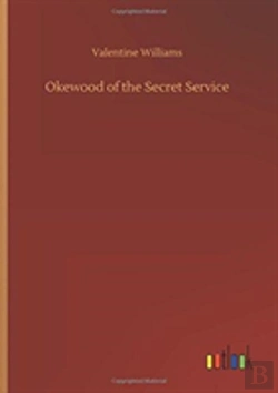 Bertrand.pt - Okewood Of The Secret Service