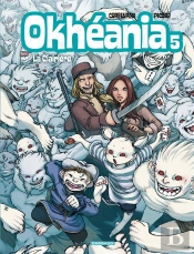 Okhéania Tome 5 ; La Clairière