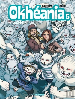 Bertrand.pt - Okhéania Tome 5 ; La Clairière