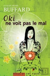 Oki Ne Voit Pas Le Mal