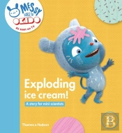 Okido: Exploding Ice Cream: Messy Learns All About Taste