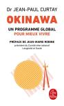 Okinawa : Un Programme Global Pour Mieux Vivre