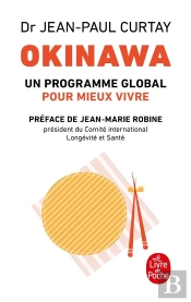 Okinawa : Un Programme Global Pour Mieux Vivre