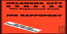 Oklahoma City Bombing: The Suppressed Truth