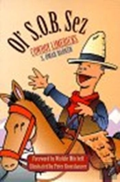 Ol' S.O.B. Sez
