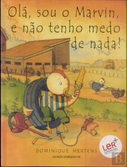 Bertrand.pt - Olá, Sou o Marvin, e não Tenho Medo de Nada