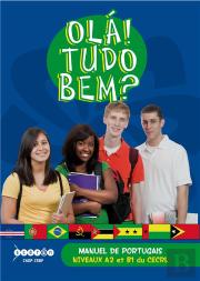 Ola ! Tudo Bem ? Manuel De Portugais ; Niveaux A2 Et B1 Du Cecrl