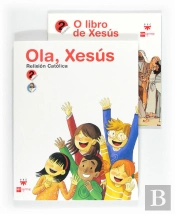 Ola, Xexus, Relixion Catolica, 2 Educacion Primaria