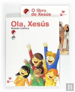 Bertrand.pt - Ola, Xexus, Relixion Catolica, 2 Educacion Primaria