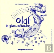 Olaf, Le Geant Melomane