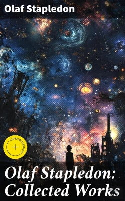 Bertrand.pt - Olaf Stapledon: Collected Works